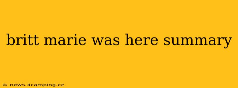 britt marie was here summary