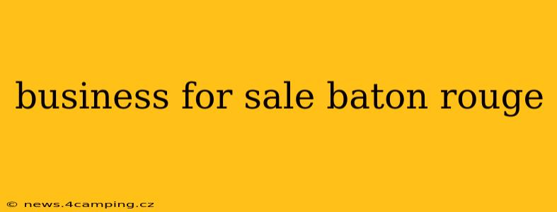 business for sale baton rouge
