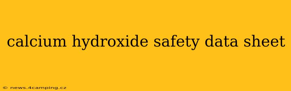 calcium hydroxide safety data sheet