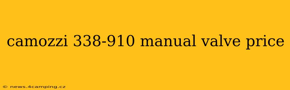 camozzi 338-910 manual valve price