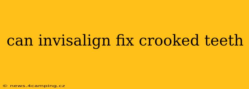 can invisalign fix crooked teeth