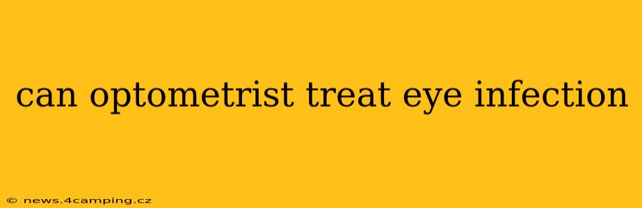 can optometrist treat eye infection