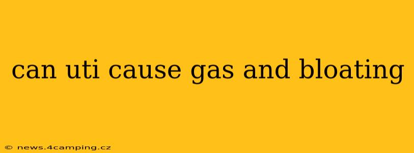can uti cause gas and bloating