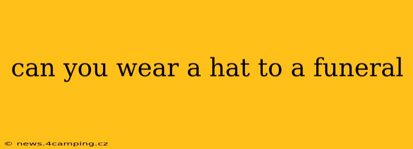 can you wear a hat to a funeral