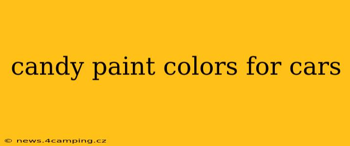 candy paint colors for cars