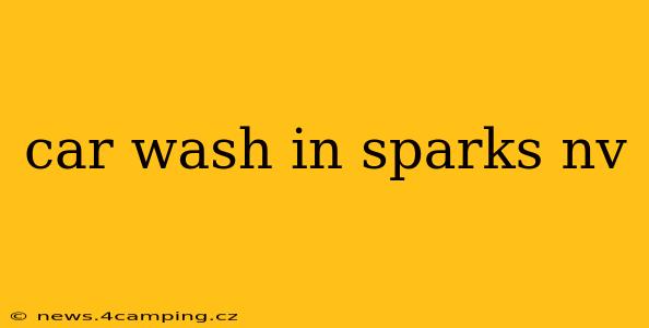 car wash in sparks nv