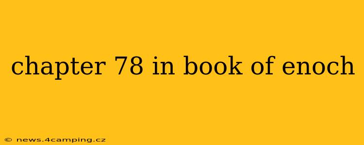 chapter 78 in book of enoch
