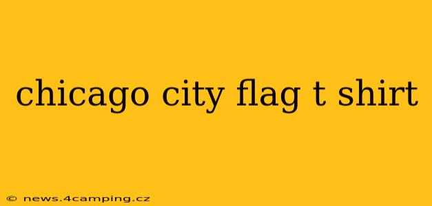chicago city flag t shirt