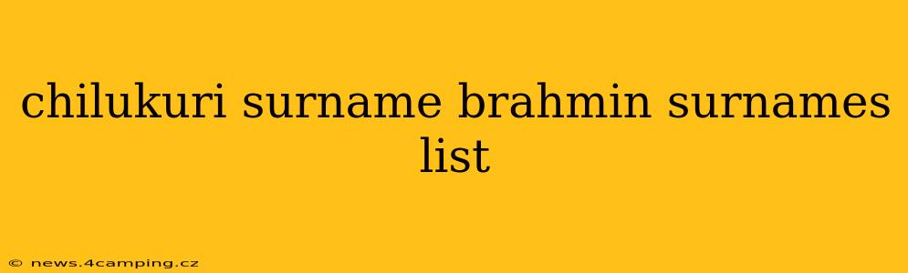 chilukuri surname brahmin surnames list