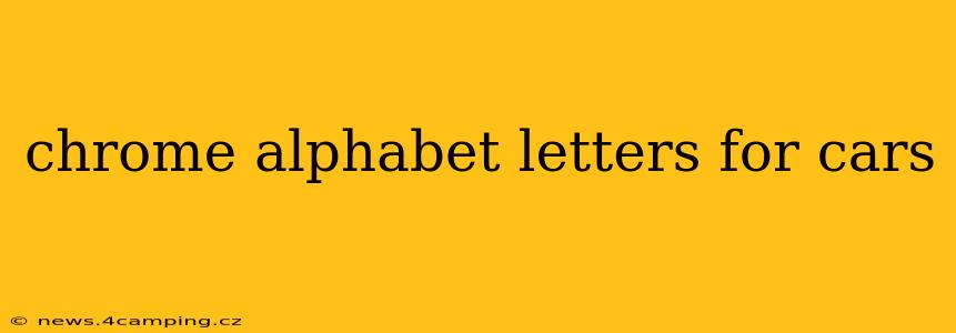 chrome alphabet letters for cars
