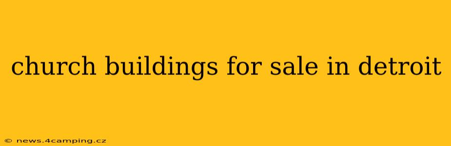 church buildings for sale in detroit