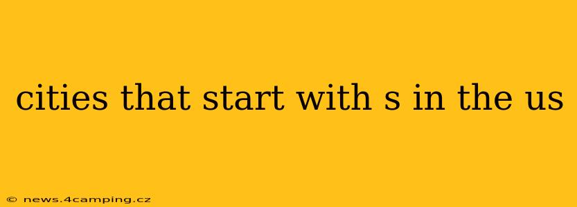 cities that start with s in the us