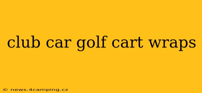 club car golf cart wraps