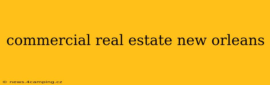 commercial real estate new orleans