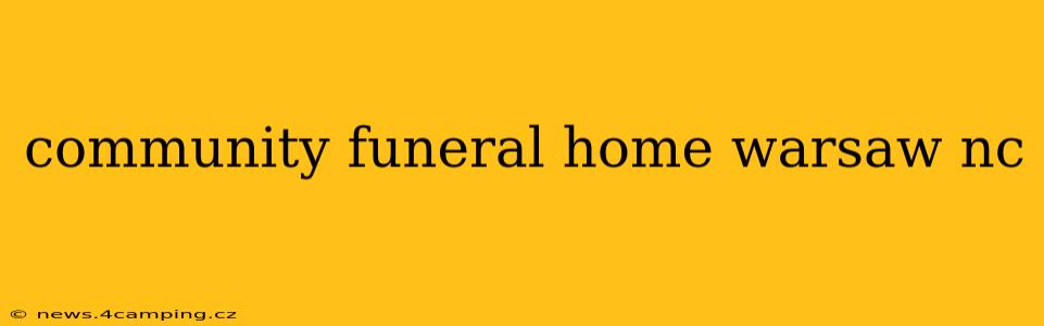 community funeral home warsaw nc