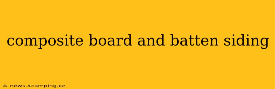 composite board and batten siding