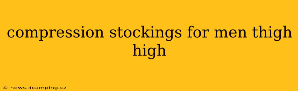 compression stockings for men thigh high