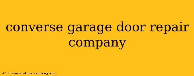 converse garage door repair company