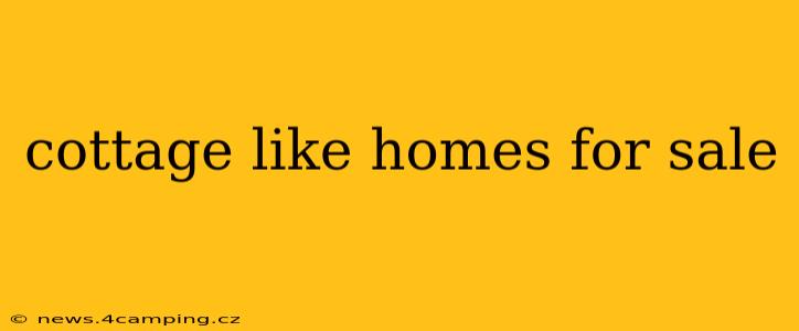 cottage like homes for sale