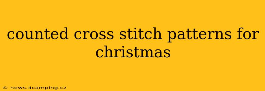 counted cross stitch patterns for christmas