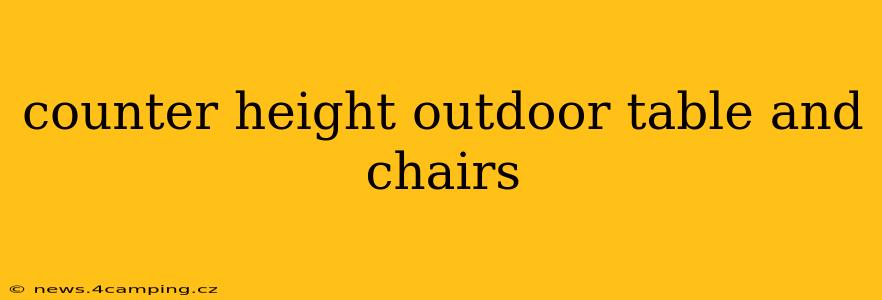 counter height outdoor table and chairs