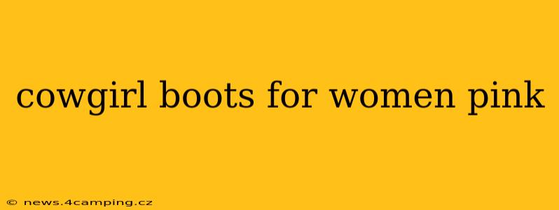 cowgirl boots for women pink