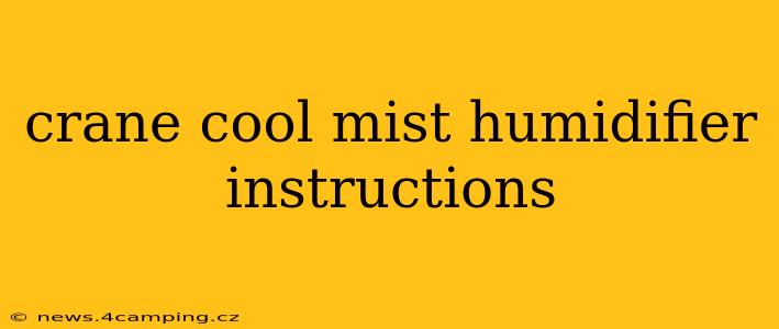 crane cool mist humidifier instructions