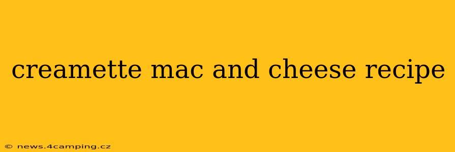creamette mac and cheese recipe
