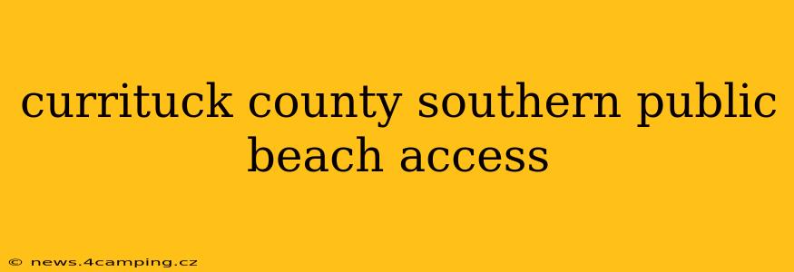 currituck county southern public beach access