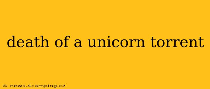 death of a unicorn torrent