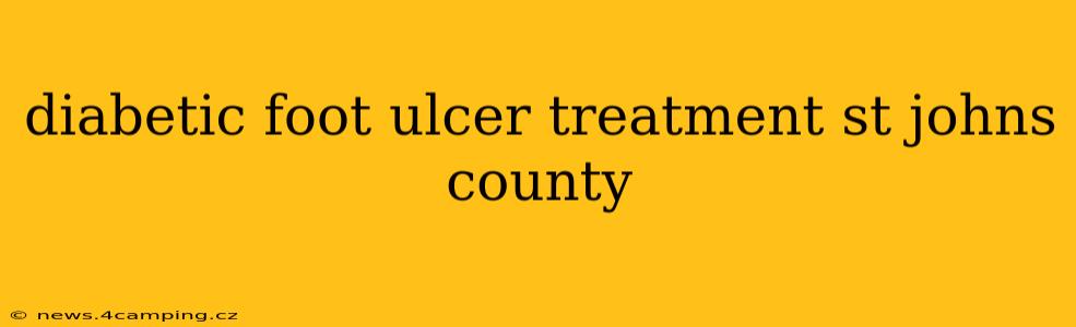 diabetic foot ulcer treatment st johns county
