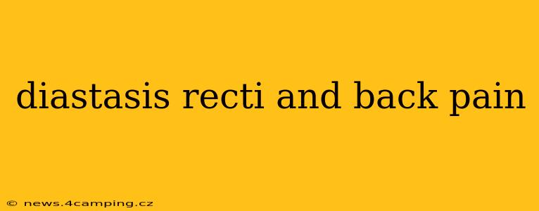 diastasis recti and back pain