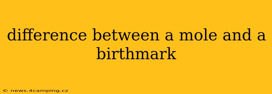difference between a mole and a birthmark