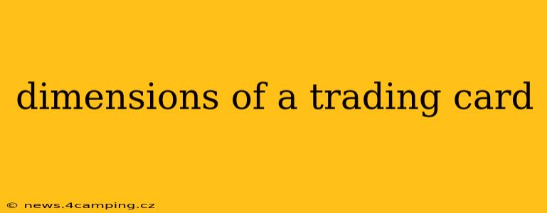 dimensions of a trading card