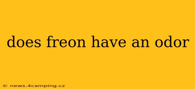 does freon have an odor