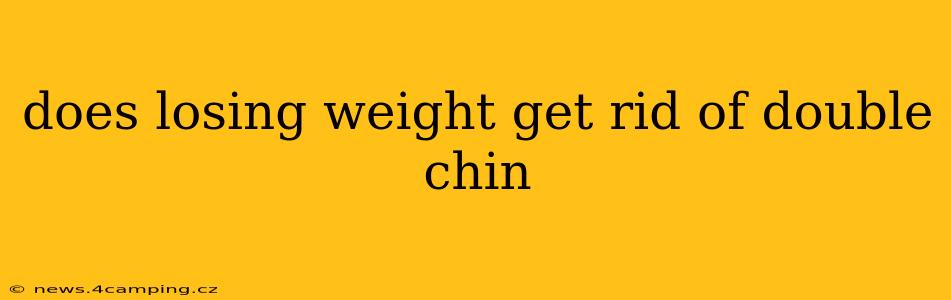 does losing weight get rid of double chin