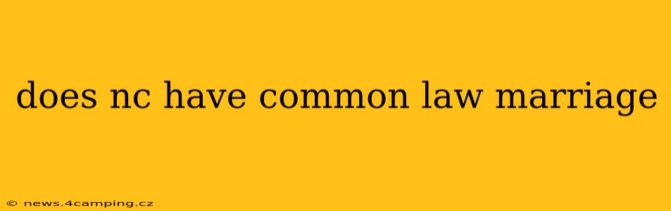 does nc have common law marriage