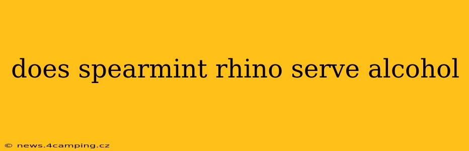 does spearmint rhino serve alcohol