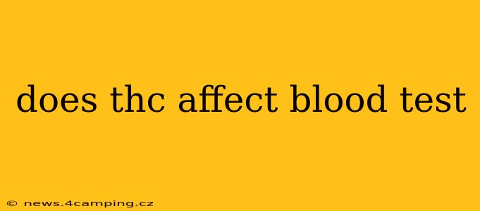 does thc affect blood test