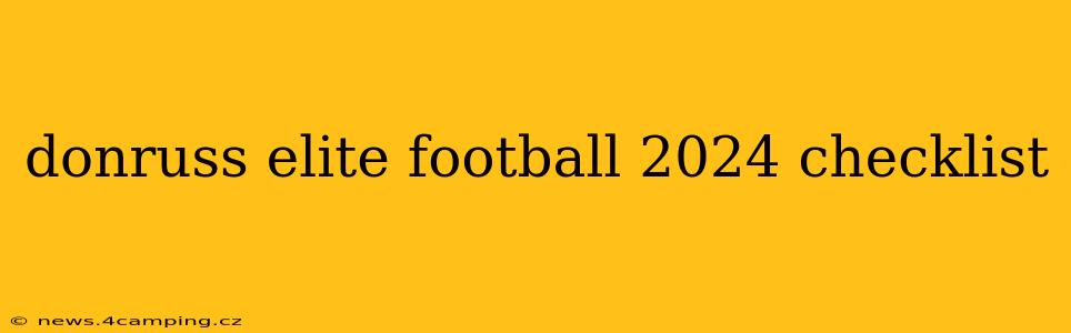 donruss elite football 2024 checklist