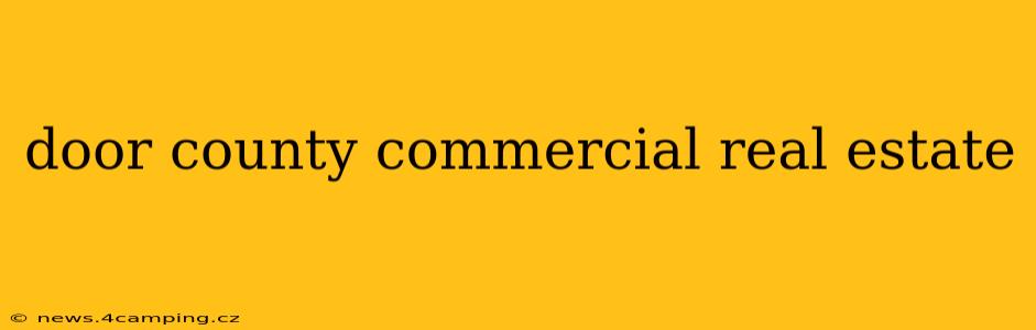 door county commercial real estate