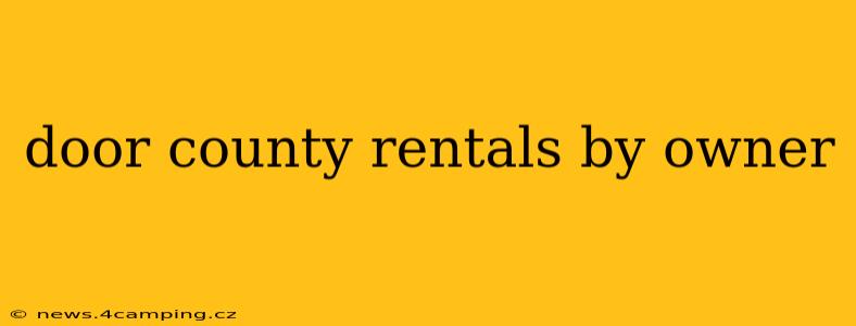 door county rentals by owner