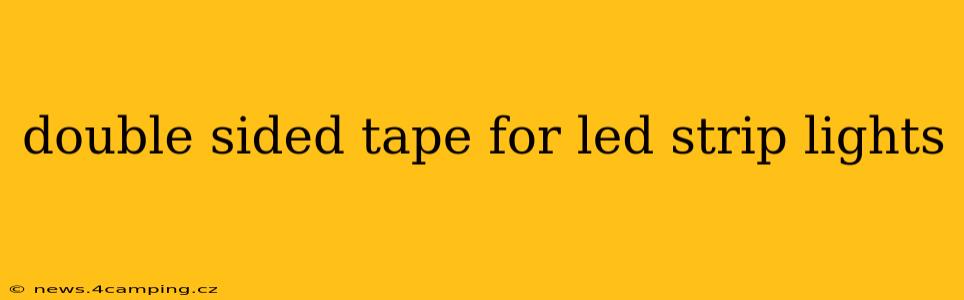 double sided tape for led strip lights