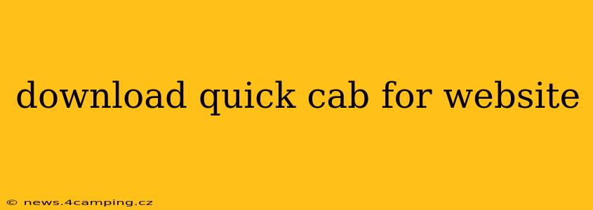 download quick cab for website