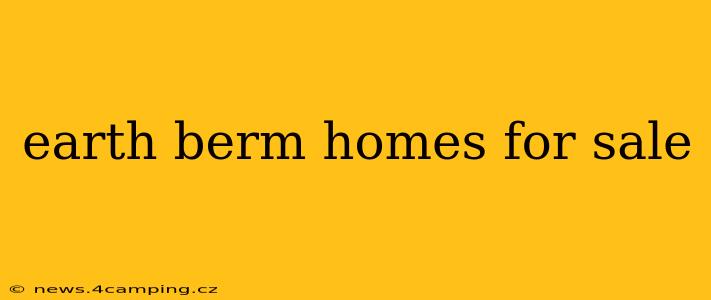 earth berm homes for sale