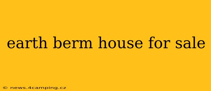 earth berm house for sale
