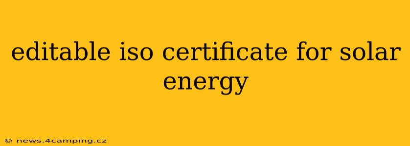 editable iso certificate for solar energy