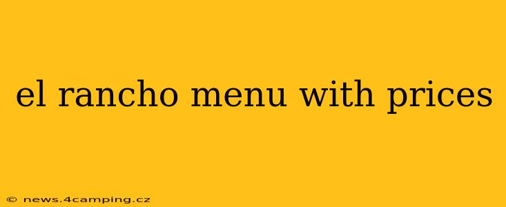 el rancho menu with prices
