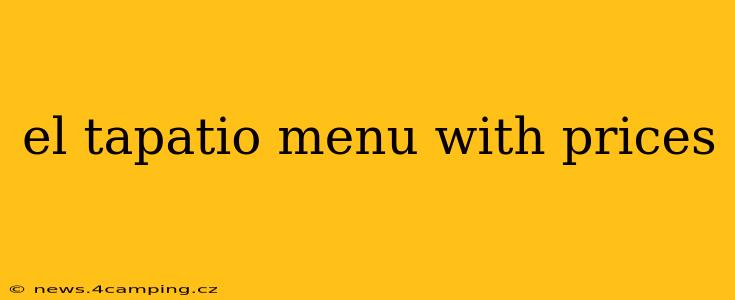 el tapatio menu with prices