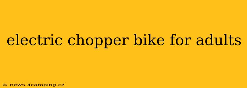 electric chopper bike for adults